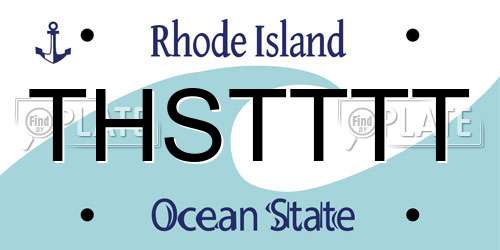 THSTTTT Rhode Island License Plate