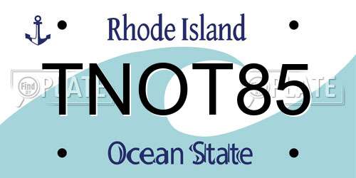TNOT85 Rhode Island License Plate