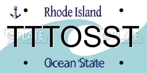TTTOSST Rhode Island License Plate