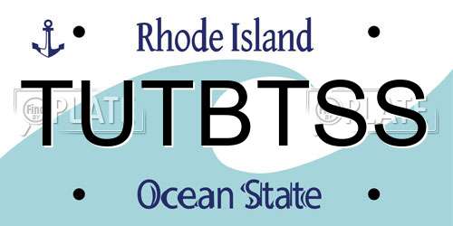 TUTBTSS Rhode Island License Plate