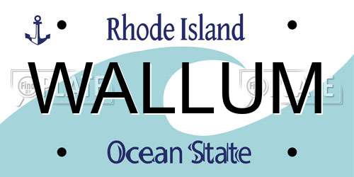 WALLUM Rhode Island License Plate