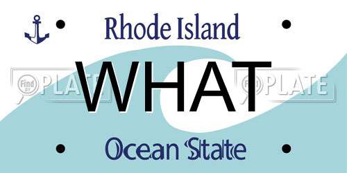 WHAT Rhode Island License Plate