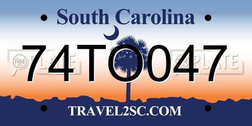 74TO047 South Carolina License Plate