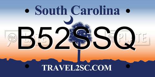 B52SSQ South Carolina License Plate