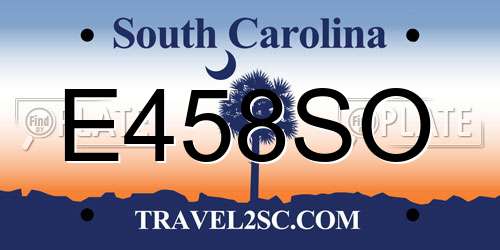 E458SO South Carolina License Plate