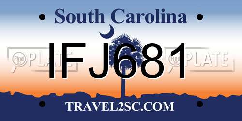 IFJ681 South Carolina License Plate
