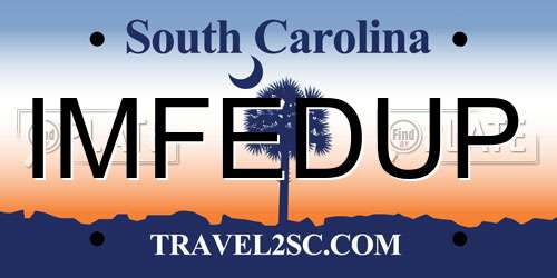 IMFEDUP South Carolina License Plate