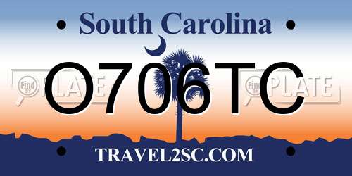 O706TC South Carolina License Plate