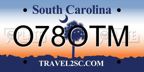 O78OTM South Carolina License Plate