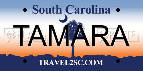 TAMARA South Carolina License Plate