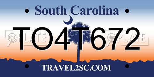 TO4T672 South Carolina License Plate