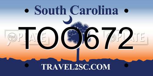 TOO672 South Carolina License Plate