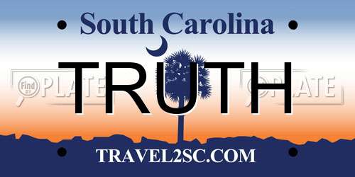 TRUTH South Carolina License Plate