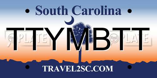 TTYMBTT South Carolina License Plate