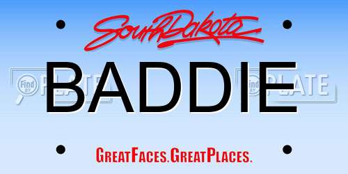 BADDIE South Dakota License Plate
