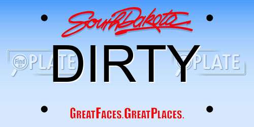 DIRTY South Dakota License Plate