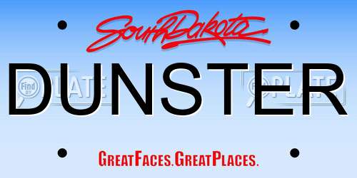 DUNSTER South Dakota License Plate