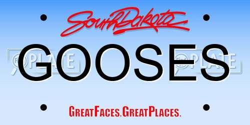 GOOSES South Dakota License Plate