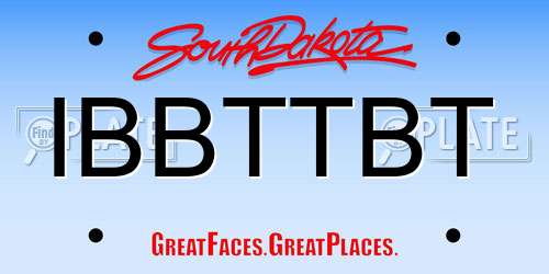 IBBTTBT South Dakota License Plate