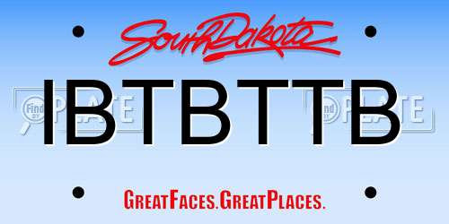 IBTBTTB South Dakota License Plate