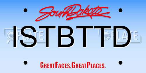 ISTBTTD South Dakota License Plate