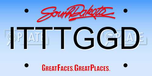 ITTTGGD South Dakota License Plate