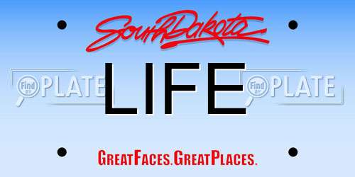 LIFE South Dakota License Plate