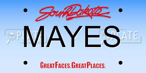MAYES South Dakota License Plate
