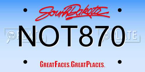 NOT870 South Dakota License Plate