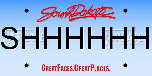 SHHHHHH South Dakota License Plate
