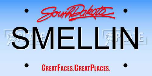 SMELLIN South Dakota License Plate