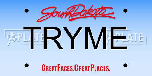 TRYME South Dakota License Plate
