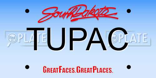 TUPAC South Dakota License Plate