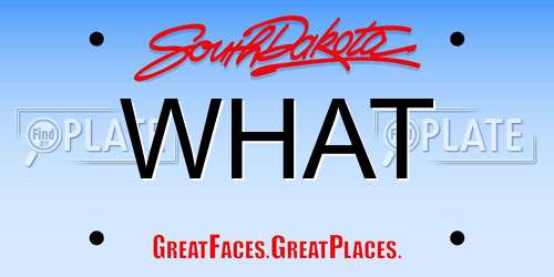 WHAT South Dakota License Plate