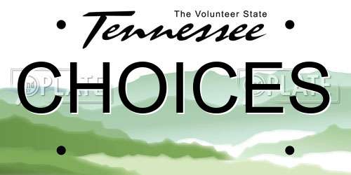 CHOICES Tennessee License Plate