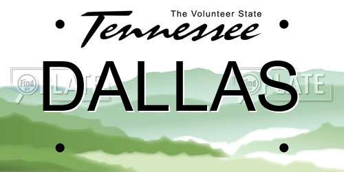 DALLAS Tennessee License Plate