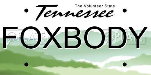 FOXBODY Tennessee License Plate