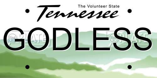 GODLESS Tennessee License Plate