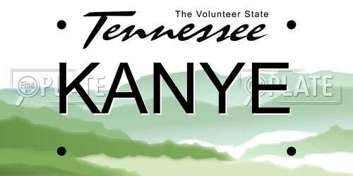 KANYE Tennessee License Plate