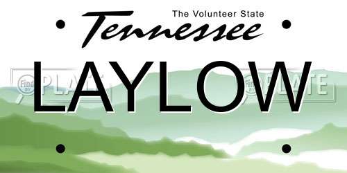 LAYLOW Tennessee License Plate