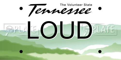 LOUD Tennessee License Plate