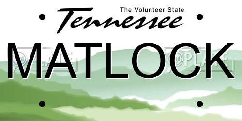 MATLOCK Tennessee License Plate