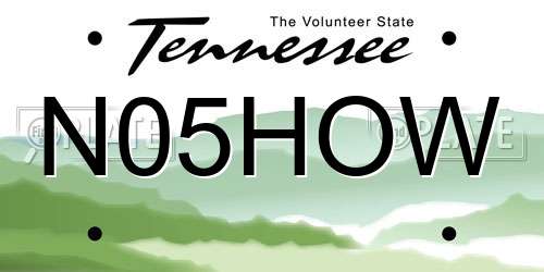 N05HOW Tennessee License Plate