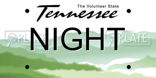 NIGHT Tennessee License Plate