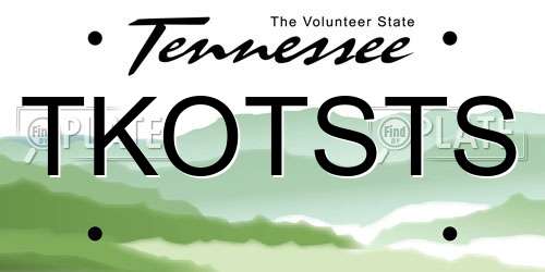 TKOTSTS Tennessee License Plate