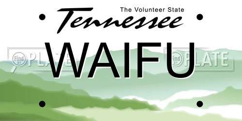 WAIFU Tennessee License Plate