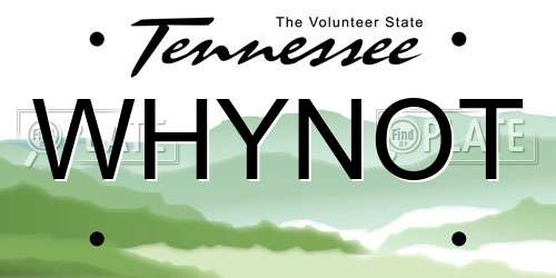 WHYNOT Tennessee License Plate
