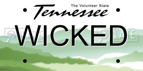 WICKED Tennessee License Plate