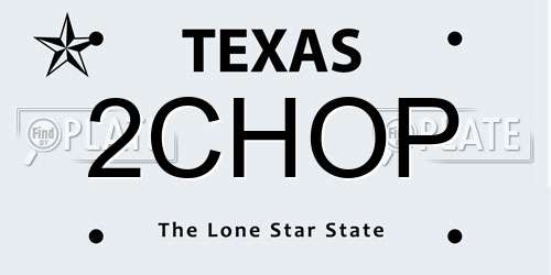 2CHOP Texas License Plate