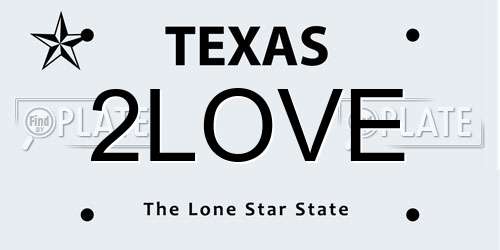 2LOVE Texas License Plate